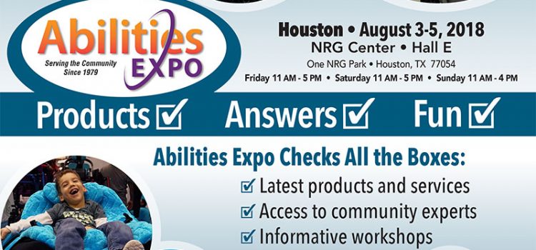 2018 Houston Abilities Expo August 3-5